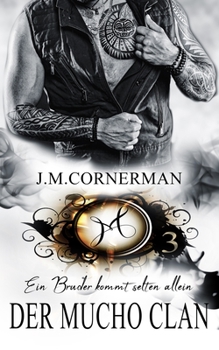 Paperback Der Mucho Clan 3 - Philipo Mucho: Ein Bruder kommt selten allein [German] Book