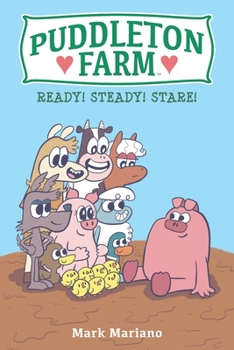 Paperback Puddleton Farm: Ready! Steady! Stare! Book