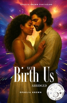 Paperback We Birth Us: Two Voices. One Soul. A Thousand Lifetimes. Book