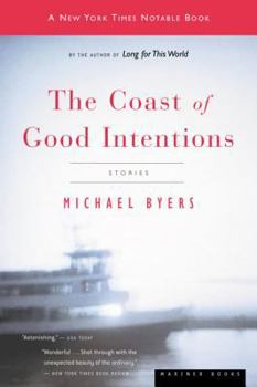 Paperback The Coast of Good Intentions Book
