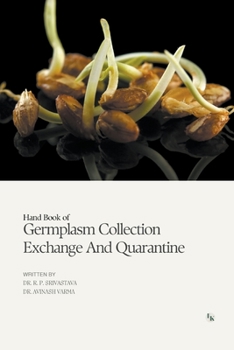 Paperback Hand Book Of Germplasm Collection Exchange And Quarantine Book