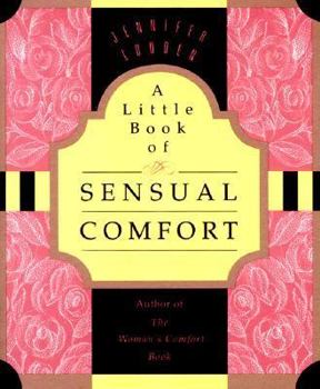 Paperback A Little Book of Sensual Comfort Book