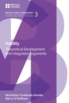 Paperback Validity: Theoretical Development and Integrated Arguments Book