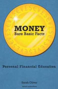 Paperback Money: Bare Basic Facts: Personal Financial Education Book