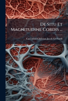 Paperback De Situ Et Magnitudine Cordis ... [German] Book
