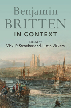 Hardcover Benjamin Britten in Context Book