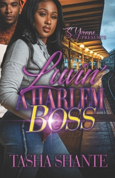 Paperback Luvin' A Harlem Boss Book