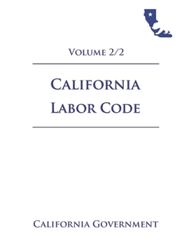 Paperback California Labor Code [LAB] 2021 Volume 2/2 Book