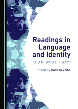 Hardcover Readings in Language and Identity: Â Oei Am What I Sayâ  Book