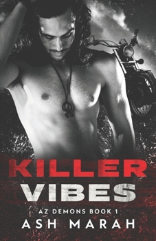 Paperback Killer Vibes: AZ Demons Book 1 Book