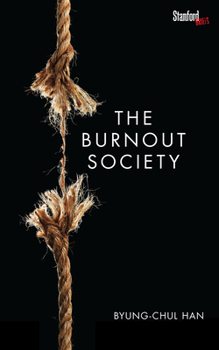 Paperback The Burnout Society Book