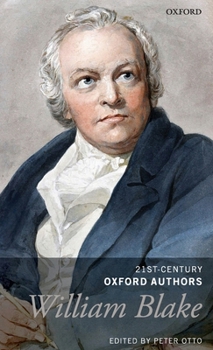 William Blake: Selected Writings - Book  of the 21st-Century Oxford Authors