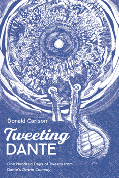 Hardcover Tweeting Dante Book