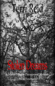 Paperback Stolen Dreams - A Mary O'Reilly Paranormal Mystery - Book Fourteen Book