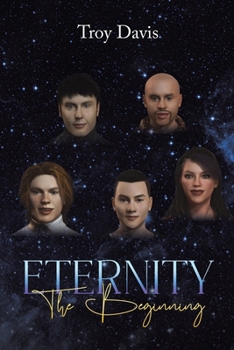 Paperback Eternity - The Beginning Book