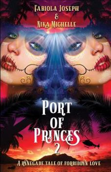 Paperback Port of Princes 2: A Renegade Tale of Forbidden Love Book