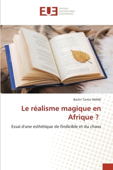 Paperback Le réalisme magique en Afrique ? [French] Book