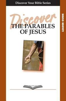 Paperback Discover the Parables of Jesus Book