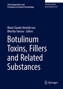 Hardcover Botulinum Toxins, Fillers and Related Substances Book