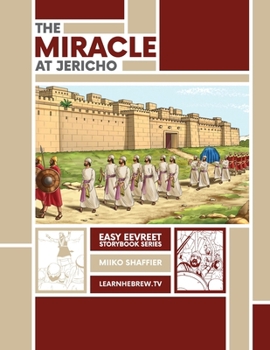 Paperback The Miracle at Jericho: An Easy Eevreet Story Book