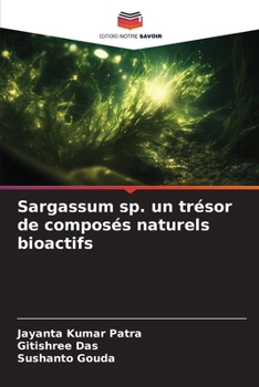 Paperback Sargassum sp. un trésor de composés naturels bioactifs [French] Book