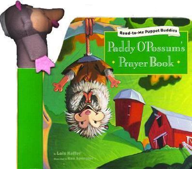 Hardcover Paddy O'Possum's Prayer Book