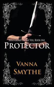 Paperback Protector (Anniversary of the Veil, Book 1) Book