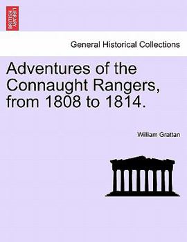 Paperback Adventures of the Connaught Rangers, from 1808 to 1814. Vol. II. Book