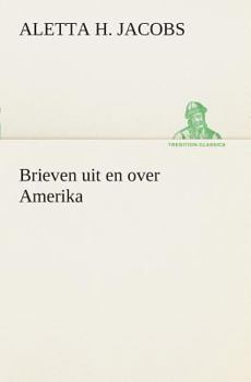 Paperback Brieven uit en over Amerika [Dutch] Book