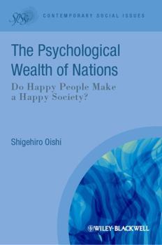 Paperback The Psychological Wealth of Nations: Do Happy People Make a Happy Society? Book