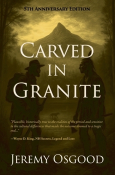 Carved in Granite : Cornelius Campbell and the Legend of Chocorua