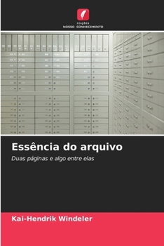 Paperback Essência do arquivo [Portuguese] Book