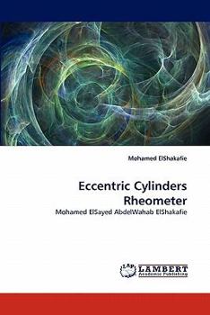 Paperback Eccentric Cylinders Rheometer Book