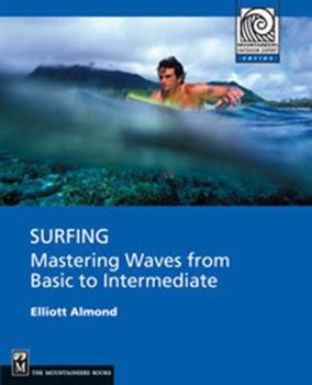 Paperback Surfing: Mastering Waves from Basic to Intermediate Book