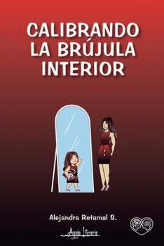 Paperback Calibrando la brújula interior [Spanish] Book