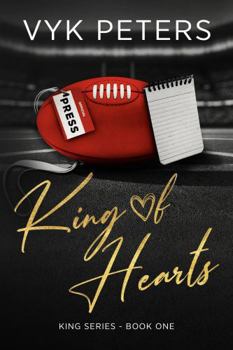 King of Hearts (King Series) - Book #1 of the King Series