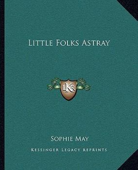 Little Folks Astray