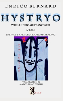 Paperback H y s t r y o: While in Rome it Snowed Book