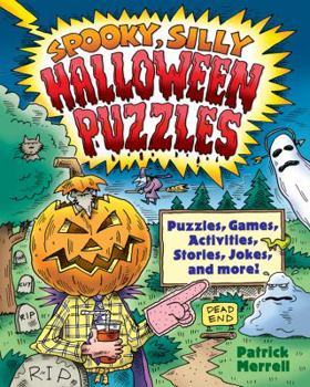 Paperback Spooky, Silly Halloween Puzzles Book