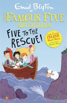 Paperback Famous Five Colour Short Stories: Five to the Rescue! (Famous Five: Short Stories) Book