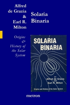 Paperback Solaria Binaria: Origins and History of the Solar System Book
