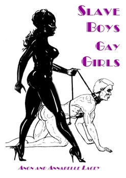 Paperback Slave Boys Gay Girls Book