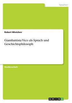 Paperback Giambattista Vico als Sprach und Geschichtsphilosoph [German] Book