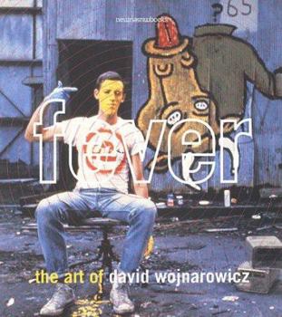 Paperback Fever Art of David Wojnarowicz Book