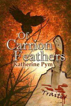 Paperback Of Carrion Feathers Book