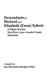Paperback Descendants of Richard and Elizabeth (Ewen) Talbott Book
