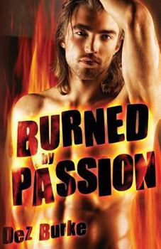 Paperback Burned by Passion Book