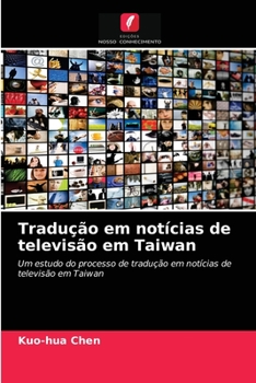 Paperback Tradução em notícias de televisão em Taiwan [Portuguese] Book