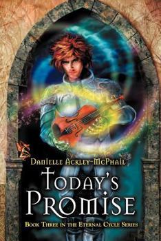 Today's Promise - Book #3 of the Eternal Cycle
