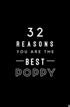 Paperback 32 Reasons You Are The Best Poppy: Fill In Prompted Memory Book